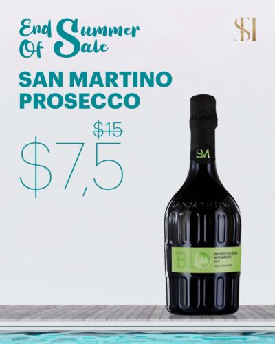 End Of Summer Sale. San Martino Prosecco .