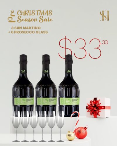 San Martino Prosecco.Pre Christmas Season Sale